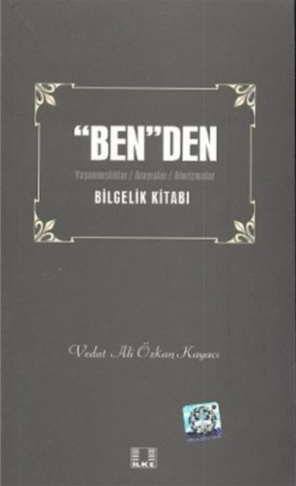 "Ben"den Bilgelik Kitabı 1