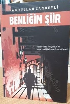 Benliğim Şiir