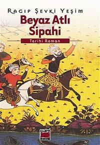 Beyaz Atlı Sipahi