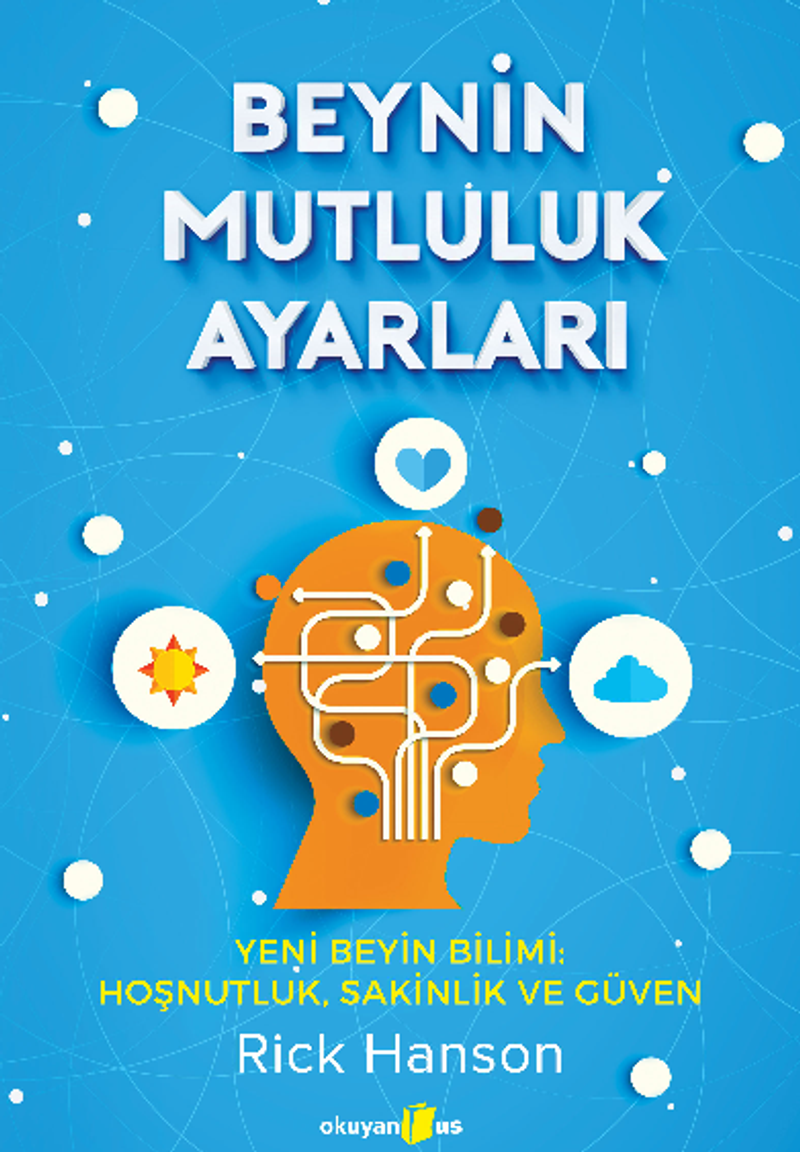 Beynin Mutluluk Ayarları