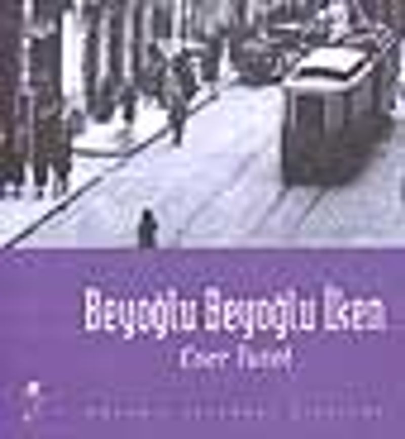 Beyoğlu Beyoğlu İken