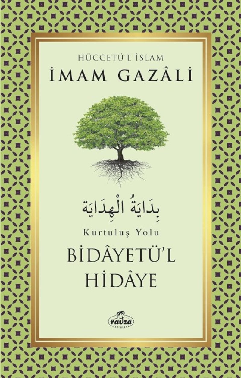 Bidayetü'l Hidaye  Kurtuluş