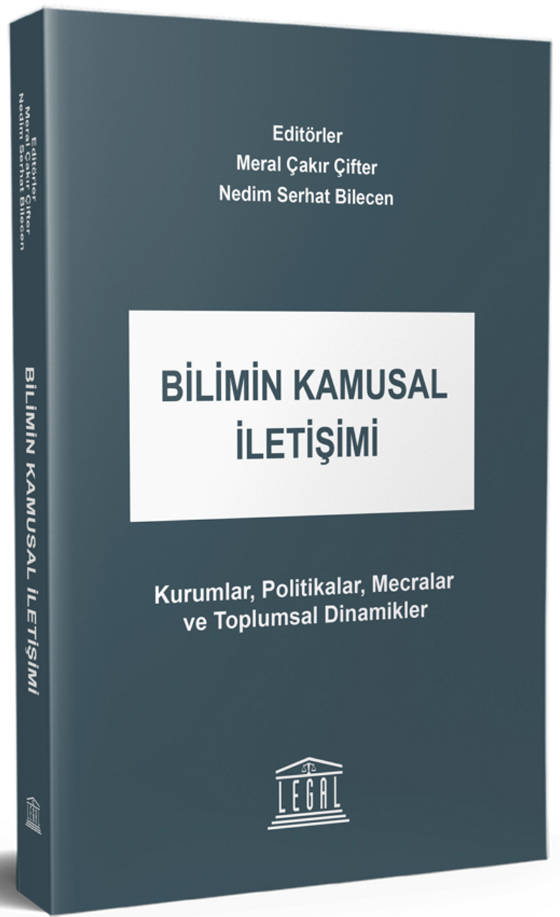 Bilimin Kamusal İletişimi Kurumlar, Politikalar, Mecralar ve Toplumsal Dinamikler