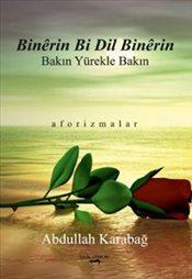 Binêrin Bi Dil Binêrin