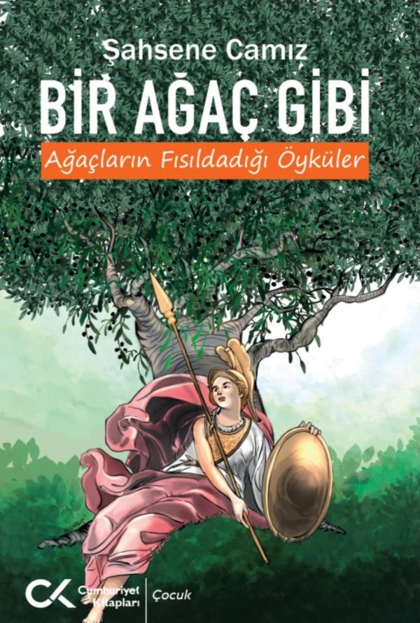Bir Ağaç Gibi