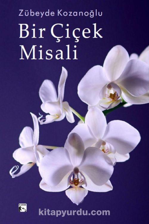 Bir Çiçek Misali