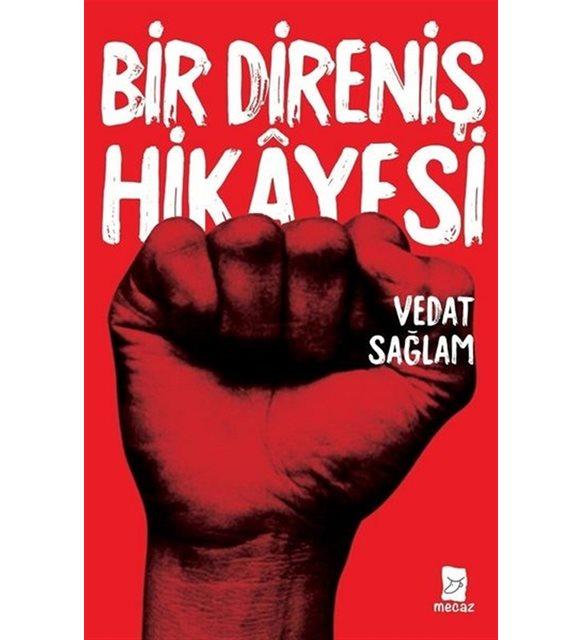 Bir Direniş Hikayesi
