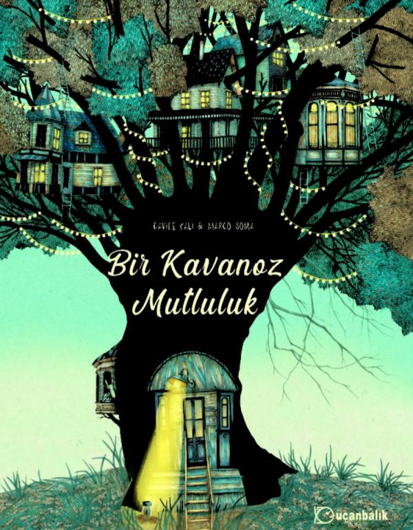 Bir Kavanoz Mutluluk