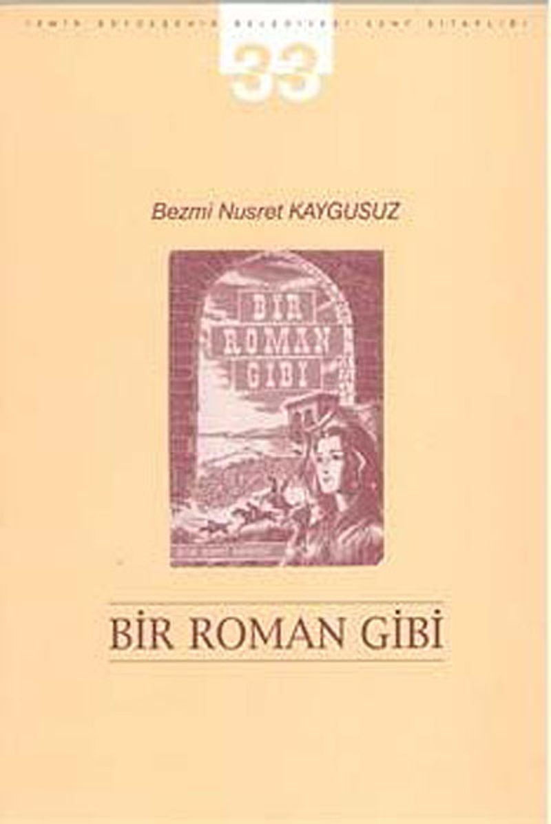 Bir Roman Gibi