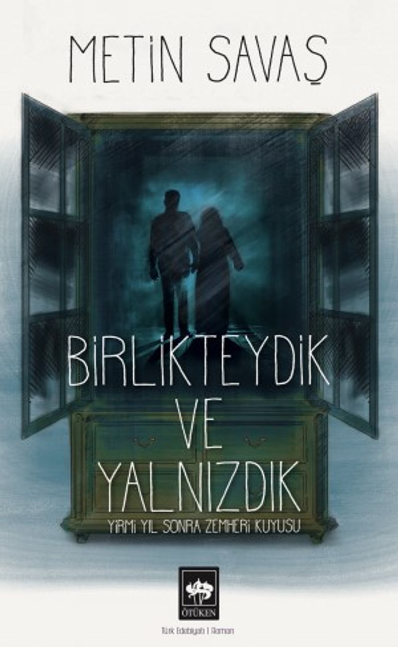 Birlikteydik ve Yalnızdık  Yirmi Yıl Sonra Zemheri Kuyusu