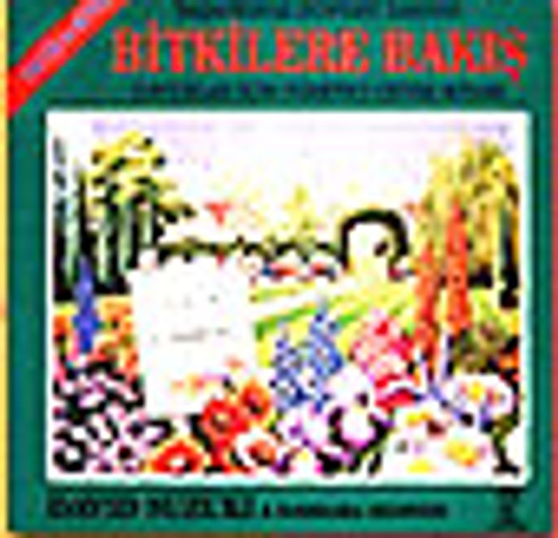 Bitkilere Bakış