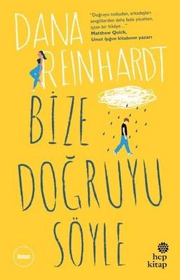 Bize Doğruyu Söyle