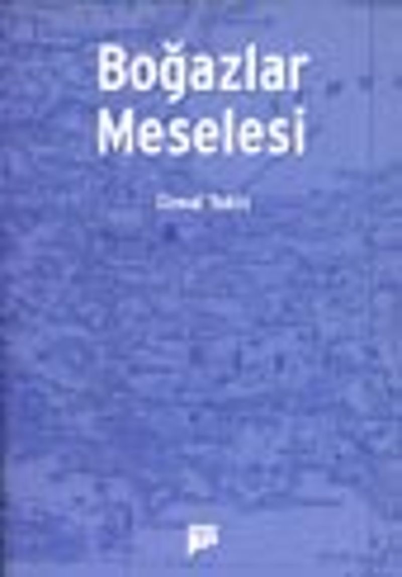 Boğazlar Meselesi
