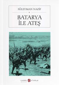 Batarya ile Ateş