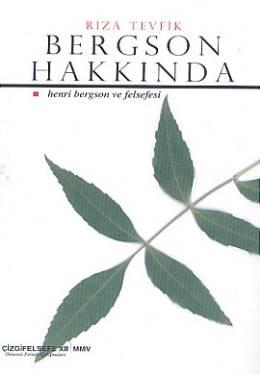 Bergson Hakkında
