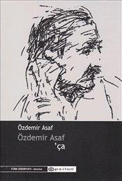 Özdemir Asaf'ça