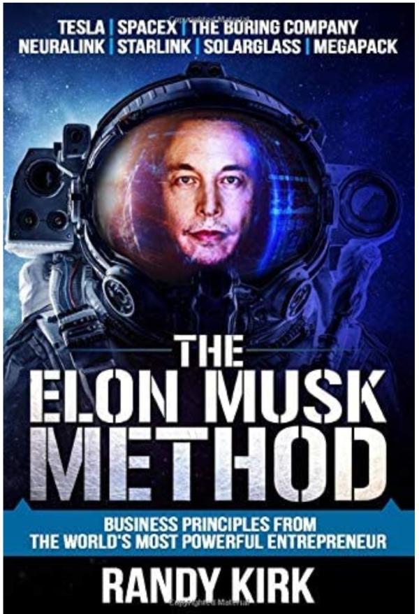 The Elon Musk Method