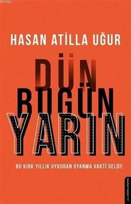 Dün Bugün Yarın