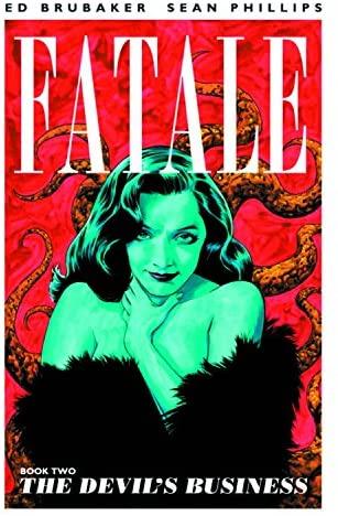Fatale, Book 2