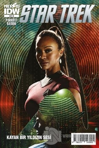 Star Trek Sayı: 18 - Kayan Bir Yıldızın Sesi