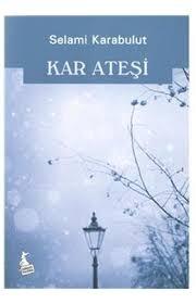 Kar Ateşi