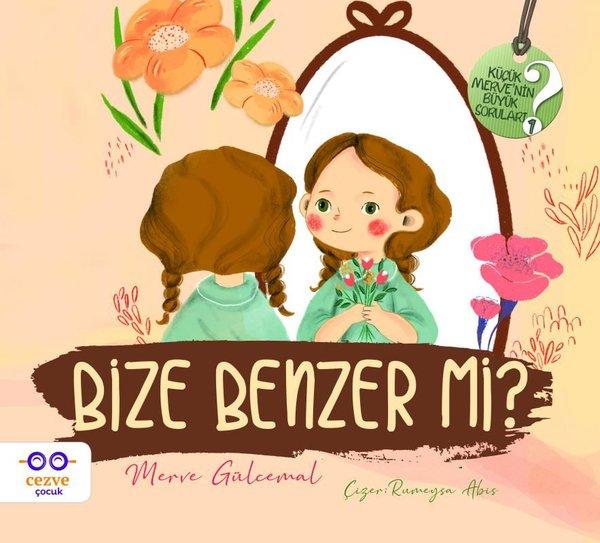 Bize Benzer mi?