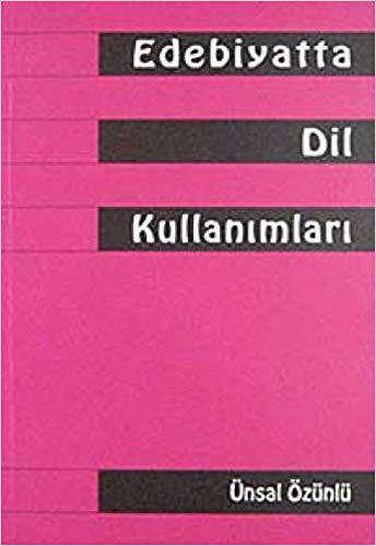Edebiyatta Dil Kullanımları