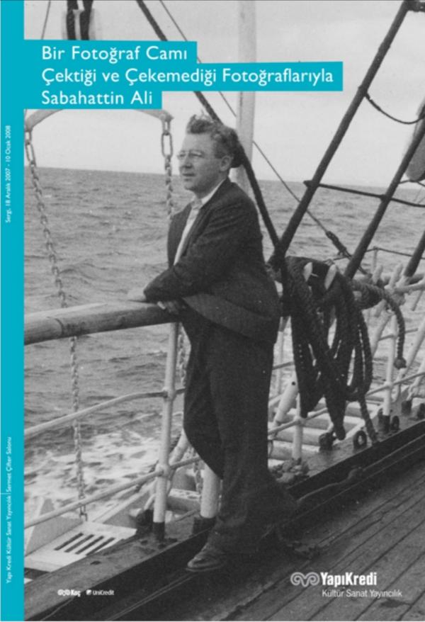 Bir Fotoğraf Camı: Çektiği ve Çekemediği Fotoğraflarıyla Sabahattin Ali