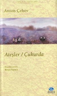 Ateşler / Çukurda