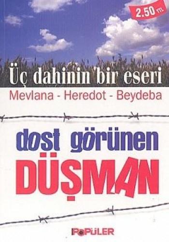 Dost Görünen Düşman