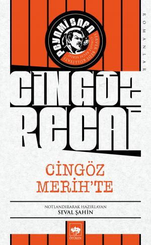 Cingöz Merih’te