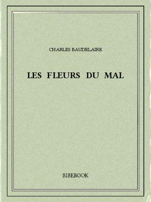 Les fleurs du mal