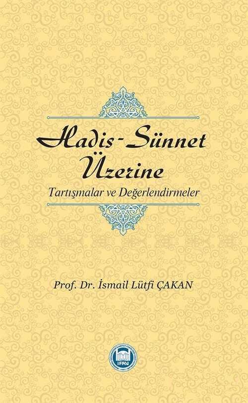 Hadis-Sünnet Üzerine