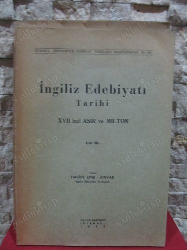 İngiliz Edebiyatı Tarihi Cilt III (XVII. ASIR ve MILTON)
