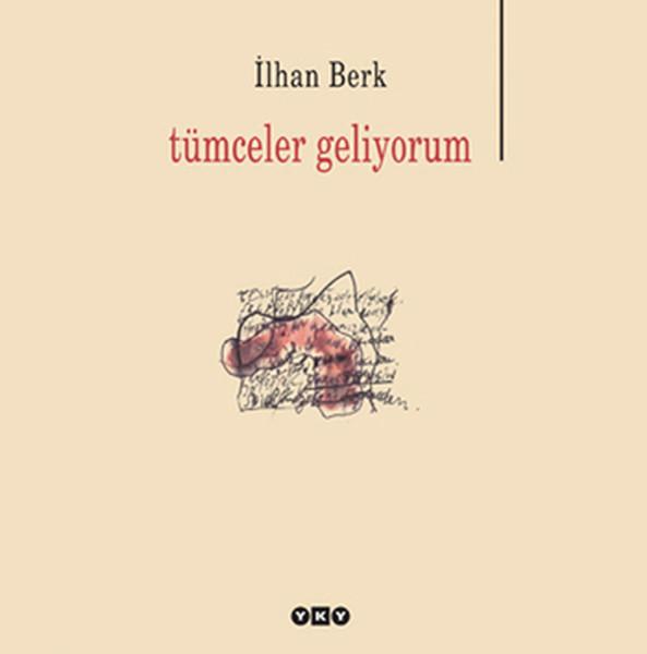 Tümceler Geliyorum