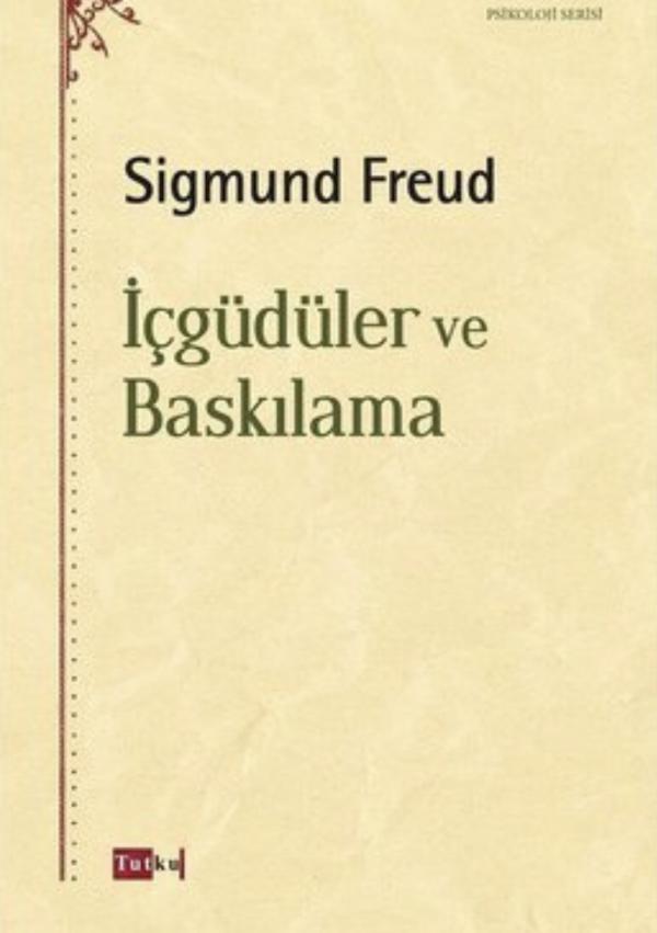 İçgüdüler ve Baskılama