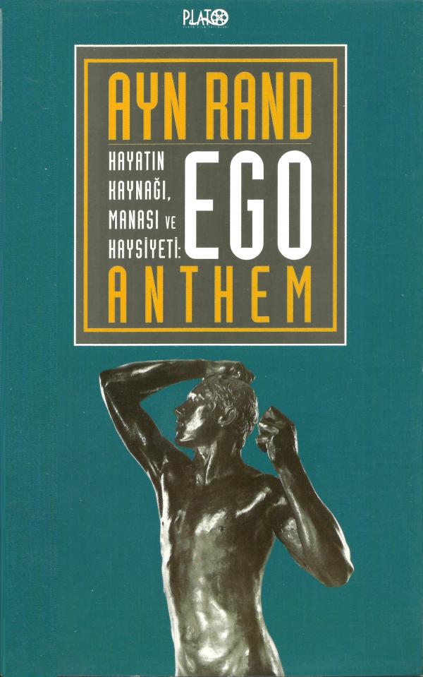 Ego - Hayatın Kaynağı, Manası ve Haysiyeti
