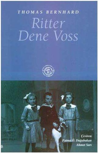 Ritter, Dene, Voss ;
