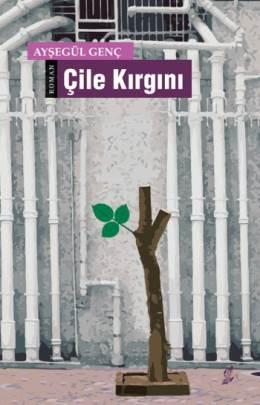 Çile Kırgını