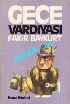 Gece Vardiyası