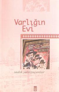 Varlığın Evi