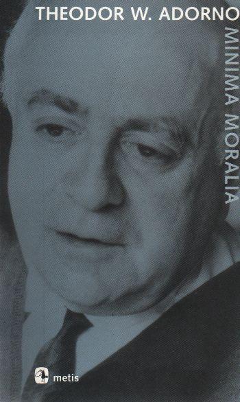 Minima Moralia