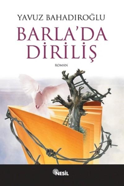 Barla'da Diriliş