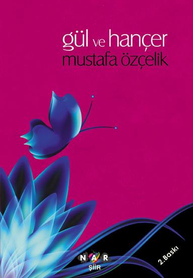 Gül ve Hançer