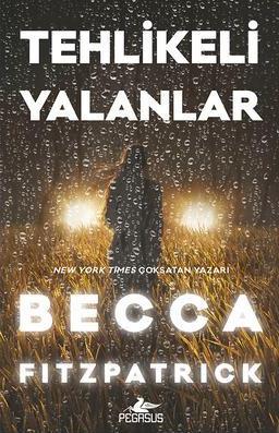Tehlikeli Yalanlar