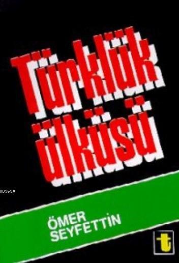 Türklük Ülküsü