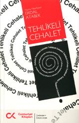 Tehlikeli Cehalet
