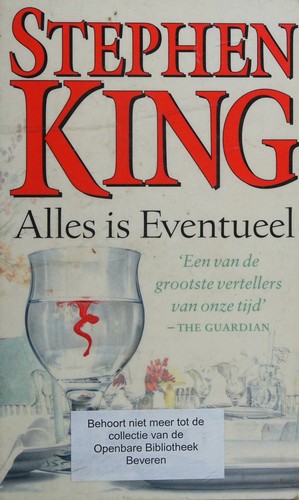 Alles is Eventueel
