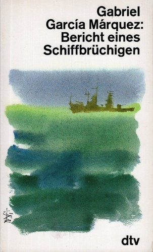 Bericht eines Schiffbrüchigen