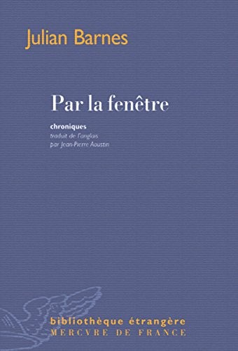PAR LA FENETRE